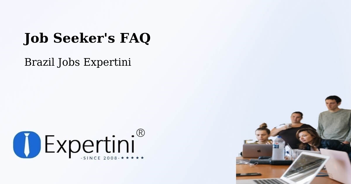 Job Seeker FAQ – São José De Ribamar - Brazil Jobs Expertini