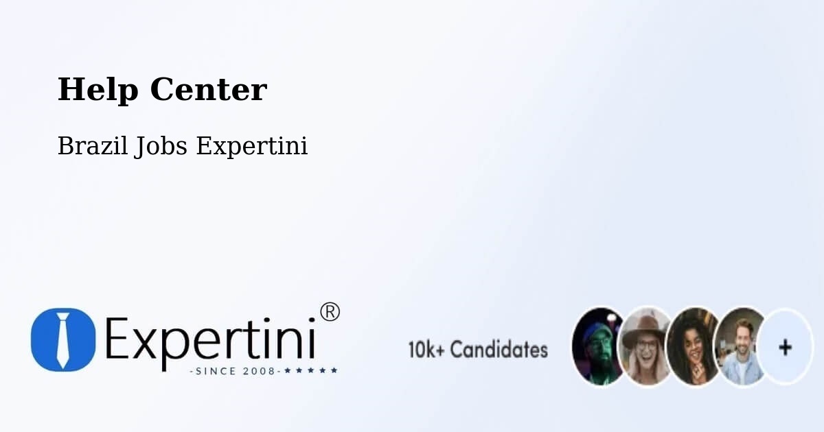 Help Center – São José De Ribamar - Brazil Jobs Expertini